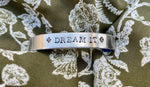 Dream It bracelet